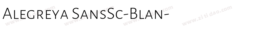 Alegreya SansSc-Blan字体转换